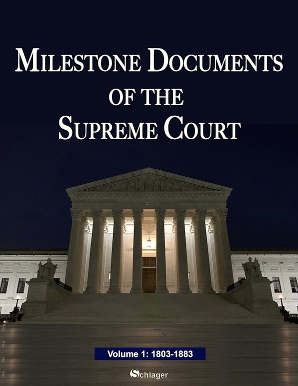 Milestone Documents of the Supreme Court